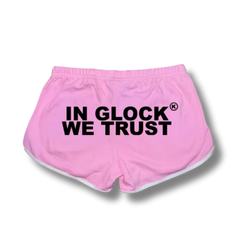 In Glock We Trust Pink Short Shorts