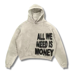 All We Need Is Money Graphic Hoodie